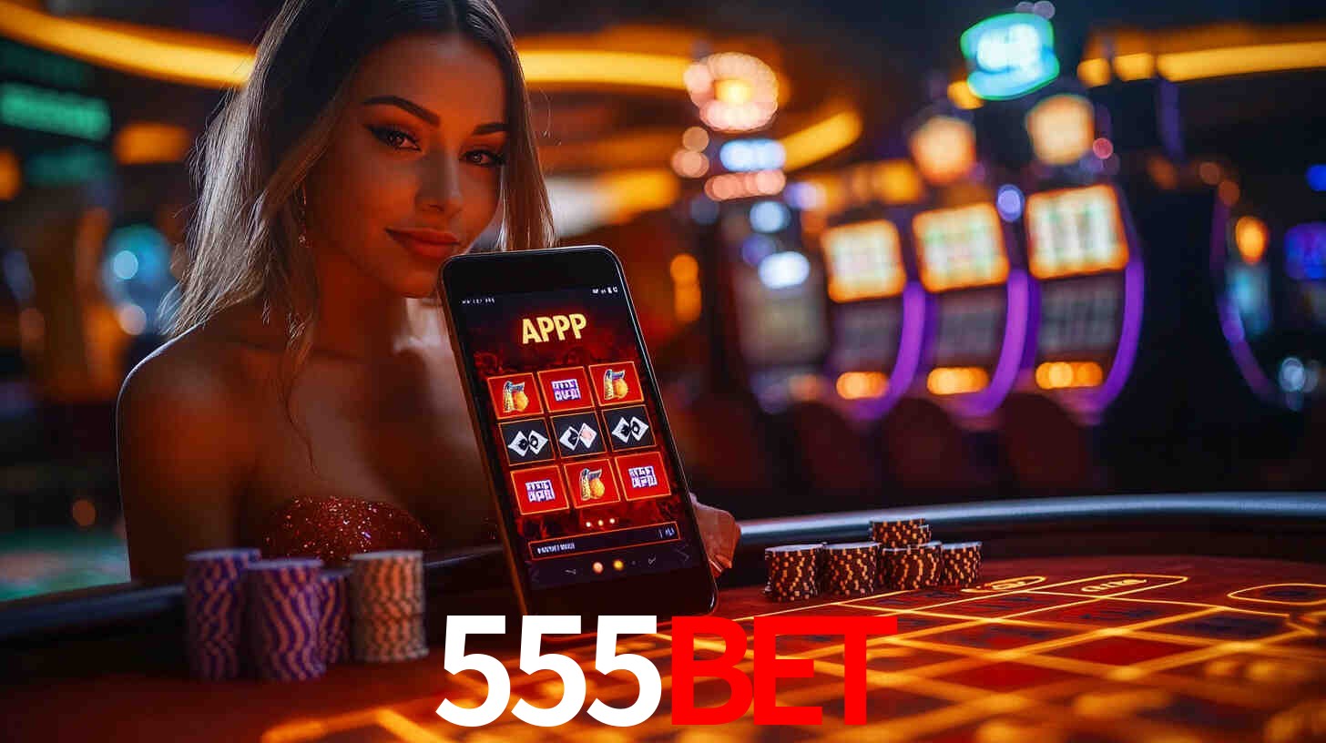 A Experiência Imersiva dos Cassinos Ao Vivo no 555bet